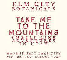 Load image into Gallery viewer, Take Me to the Mountains Wooden Wick Candle